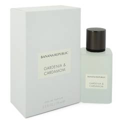 Banana Republic Gardenia & Cardamom by Banana Republic - Eau De Parfum Spray (Unisex) 2.5 oz