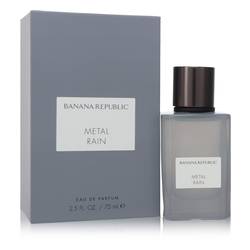 Banana Republic Metal Rain by Banana Republic - Eau De Parfum Spray (Unisex) 2.5 oz